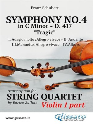 cover image of Violin I part--Symphony No.4 "Tragic" by Schubert for String Quartet